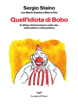 cover image of Quell'idiota di Bobo